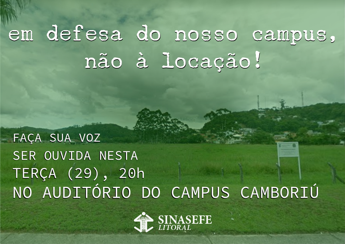 O Campus Camboriú é nosso, não à locação!